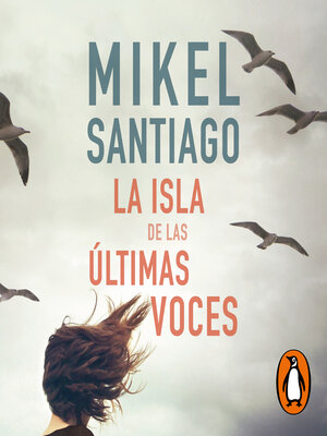 cover image of La isla de las últimas voces